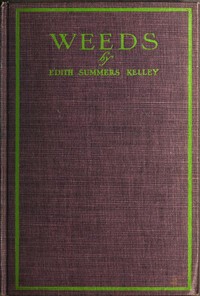 Cover of Weeds — A Closer Reading