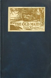 Cover of The Old Maid (The 'Fifties) — Key Ideas to Explore