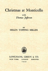 Cover of Christmas at Monticello with Thomas Jefferson — Inside the Classic