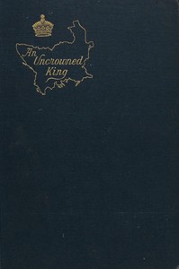 Cover of An Uncrowned King: A Romance of High Politics — Reading Notes