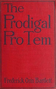 Cover of The Prodigal Pro Tem — Text and ...